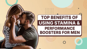 Performance Boosters for Men